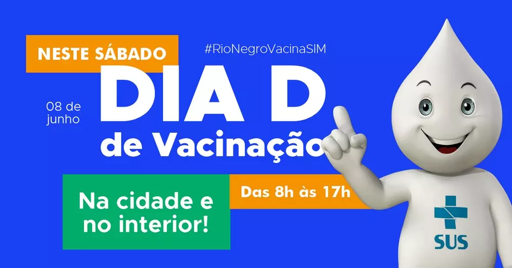 Sábado será Dia D de Vacinação para toda população de Rio Negro